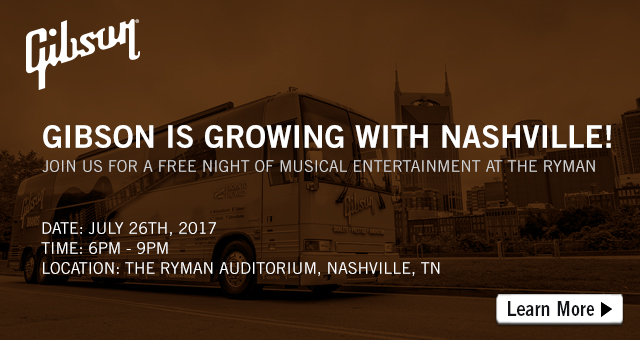 Gibson Event at the Ryman